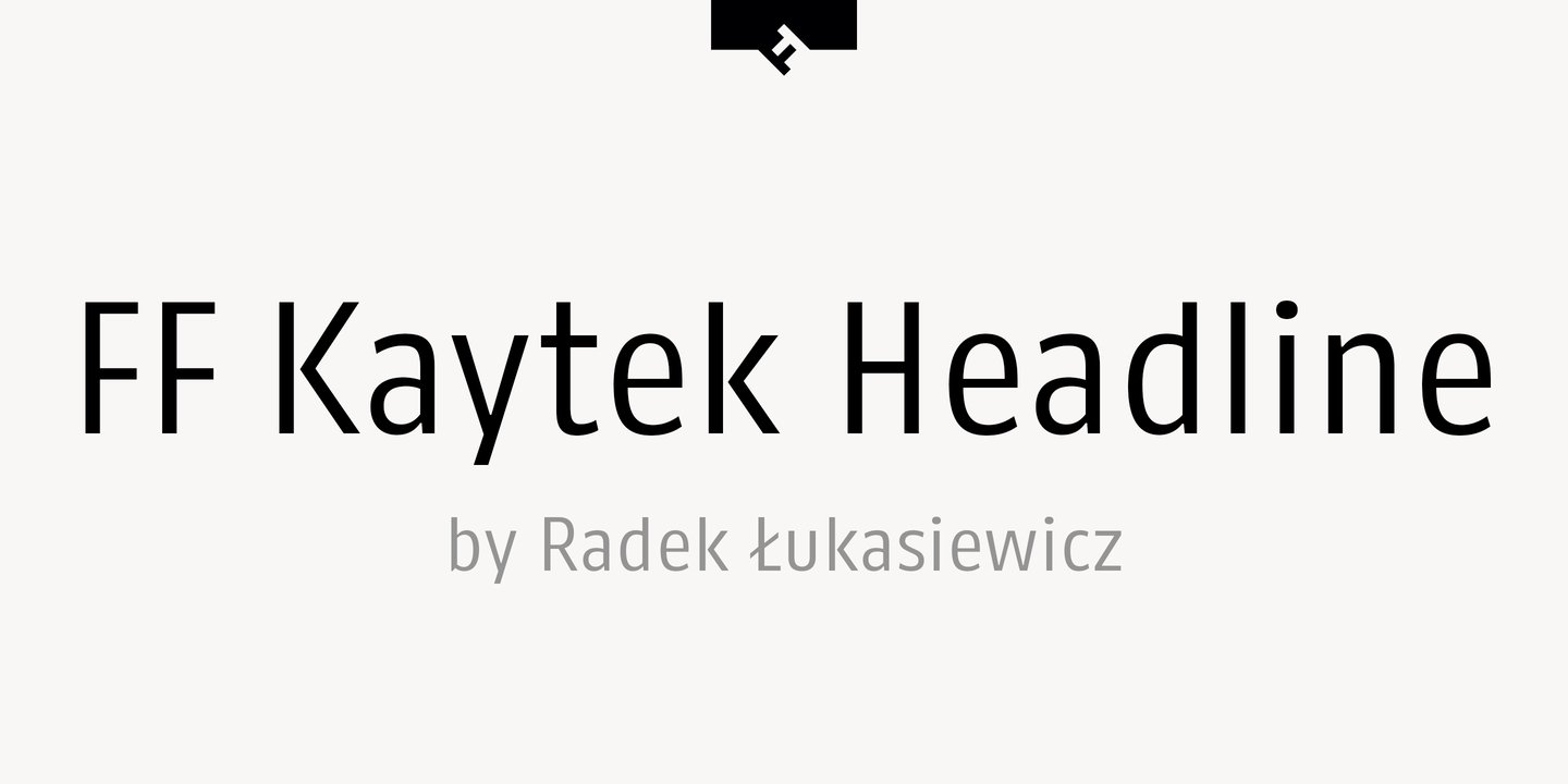 Przykład czcionki FF Kaytek Headline Regular